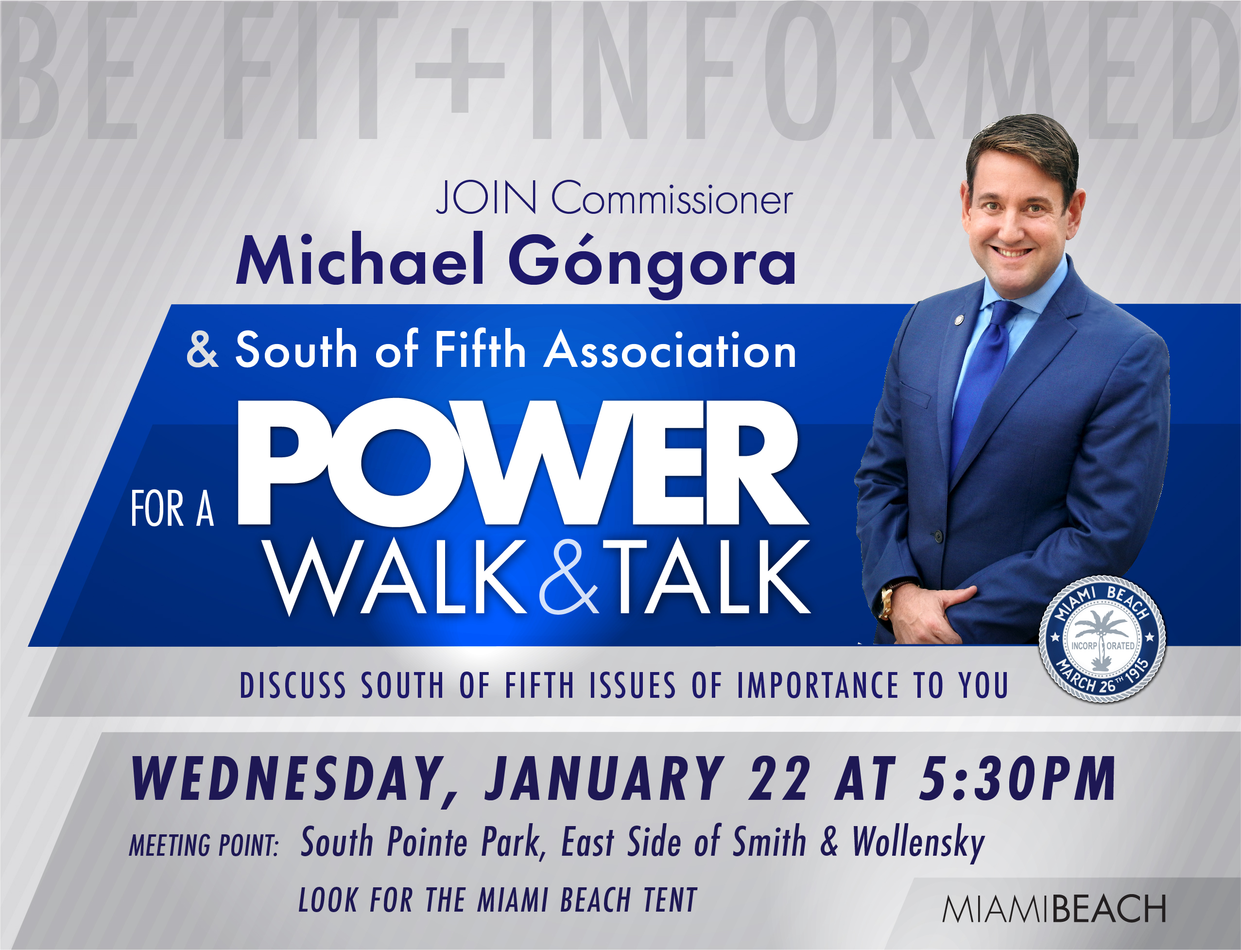 Power Walk & Talk with Commissioner Góngora