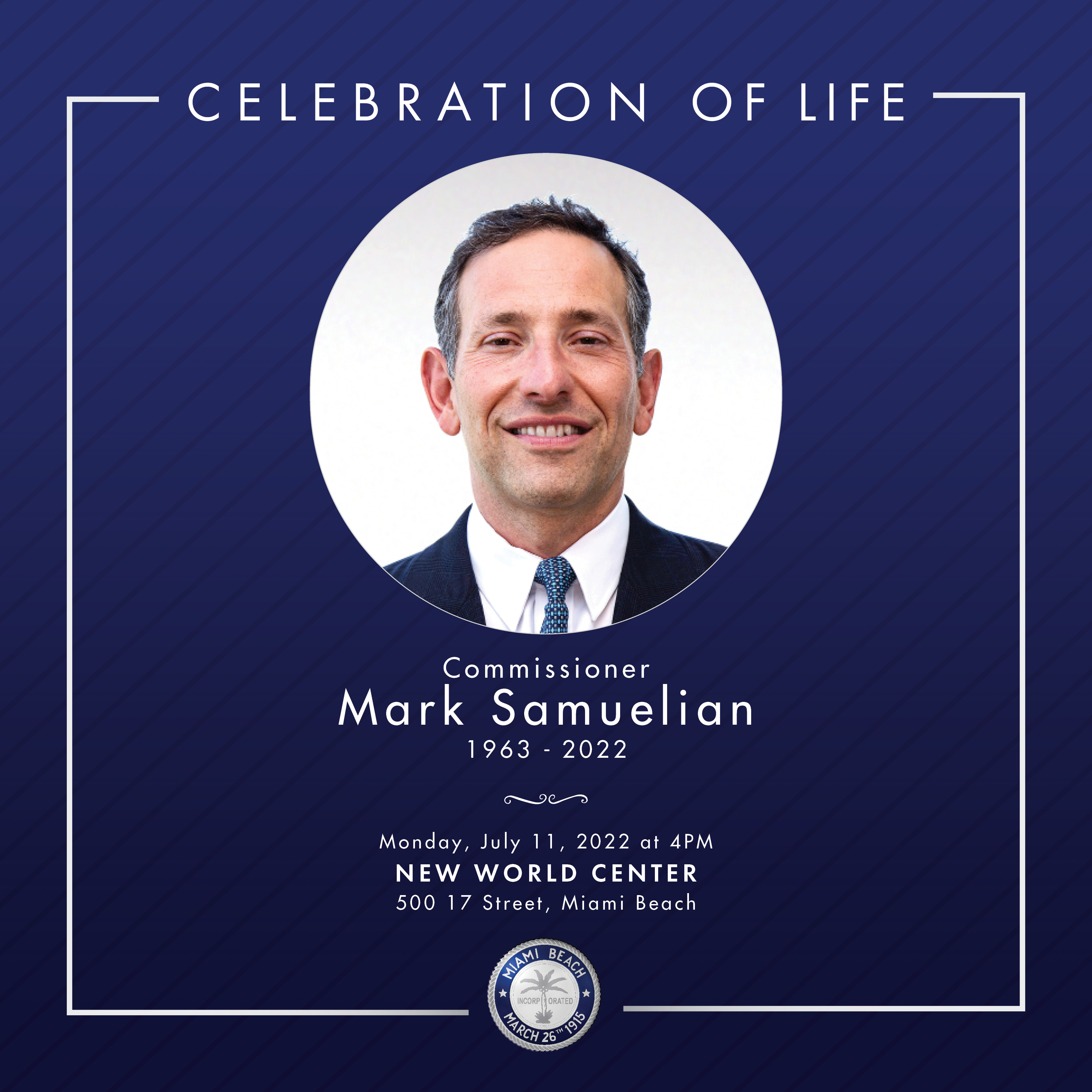 Celebration of Life for Commissioner Mark Samuelian