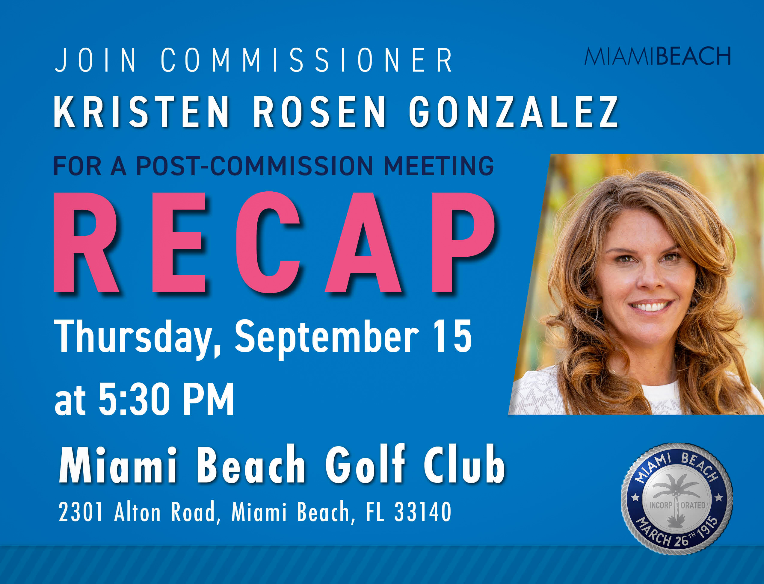 Commissioner Kristen Rosen Gonzalez Post Commission Recap