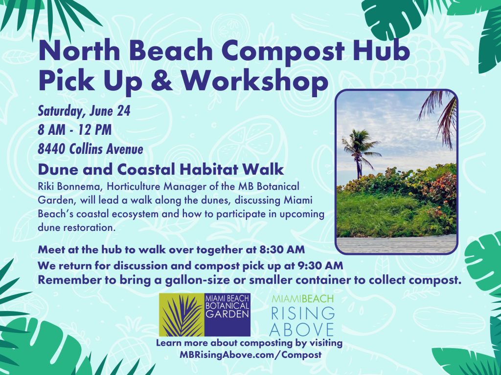 North Beach Compost Hub Pick Up & City of Miami Beach