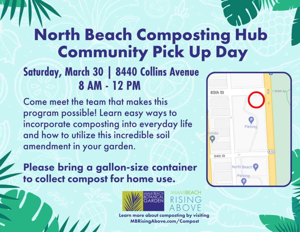 North Beach Composting Hub Community Pick Up Day City of Miami Beach