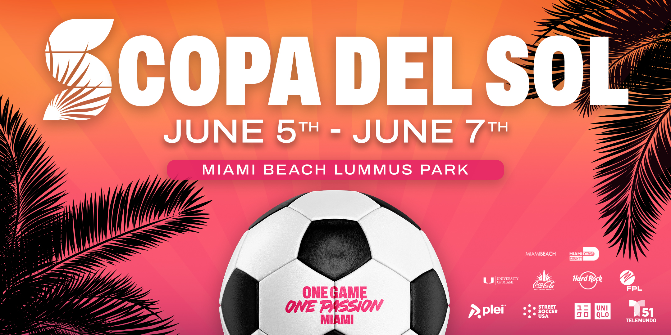 copa del sol june 5th - june 7th