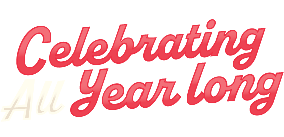 celebrating all year long